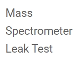 Mass Spectrometer Leak Test